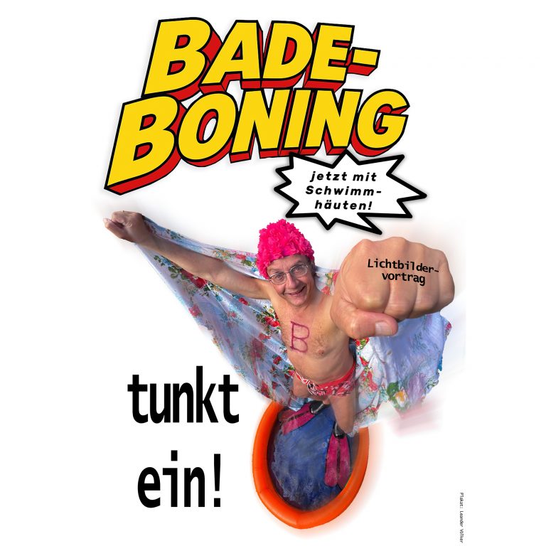 WIGALD BONING„Bade-Boning tunkt ein!“