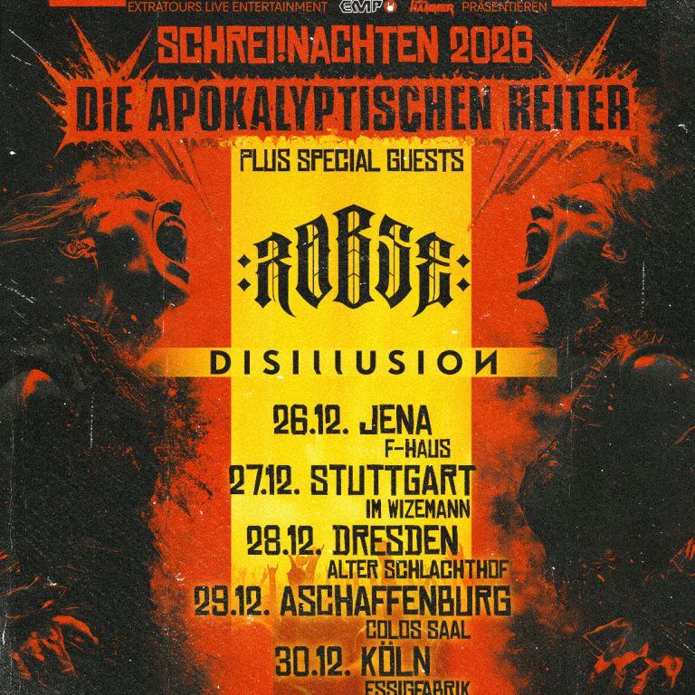 DIE APOKALYPTISCHEN REITER + ROBSE + DISILLUSION